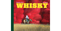 Whisky par Hugues Micol (Cornélius) : le western en Technicolor sur papier