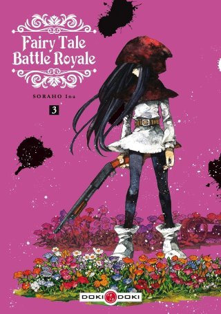 Fairy Tale Battle Royale T. 3 - Par Ina Soraho - Doki Doki