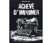 Achevé d'imprimer - par Mabesoone et Mau - Casterman