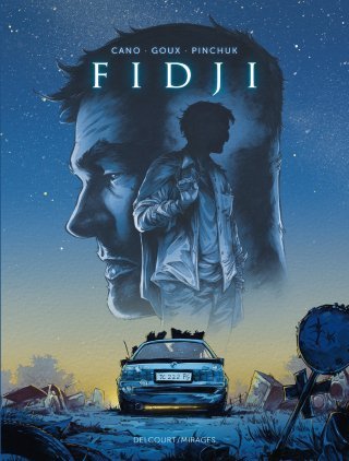 Fidji – Par Cano, Goux et Pinchuk - Éd. Delcourt