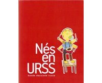 <i>Nés en URSS</i> : la bande dessinée russe en terre charentaise !