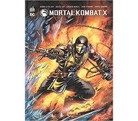 Mortal Kombat X - Par Shawn Kittelsen - Dexter Soy & Deraldo Borges & Igor Vitorino & Daniel Sampere - Urban Comics