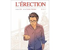 L'Érection T. 1 - Par Jim et Chabane – Editions Bamboo