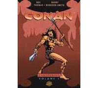 Conan l'intégrale - Vol.1 - Par Roy Thomas et Barry Windsor Smith - Soleil.