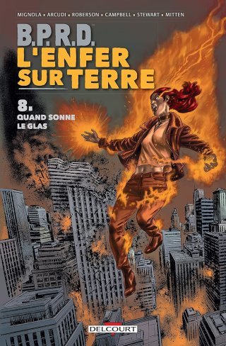 B.P.R.D. - L'Enfer sur Terre : fin de cycle pour une guerre sans fin