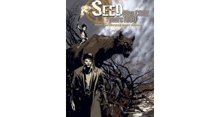 Seed - T2 : Le Garçon sans visage - Alex Cruz & Marc Riou - Les Humanoïdes Associés