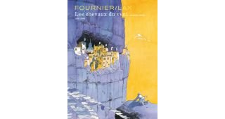 Les Chevaux du vent (seconde partie) - Fournier & Lax - Dupuis