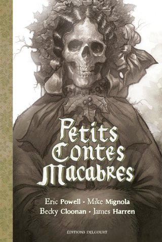 Petits Contes Macabres - Collectif - Ed. Delcourt Comics