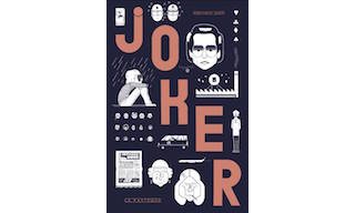 Joker - Par Benjamin Adam - Éd. La Pastèque