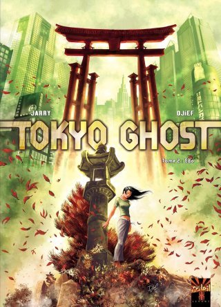 Tokyo Ghost - T2 : Edo- par Jarry & Djief - Soleil