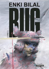 Bilal : La prophétie du Bug [PODCAST]