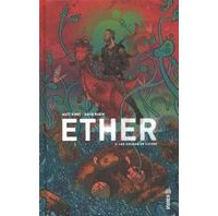 Ether T. 2 - Par Matt Kindt et David Rubin - Urban Comics