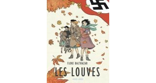 Les Louves - Par Flore Balthazar-Aire Libre/Dupuis