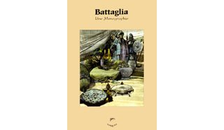 Battaglia : Une Monographie - Par Michel Jans, M. Cuozzo, P-Y Lador, et P. Péju - Mosquito