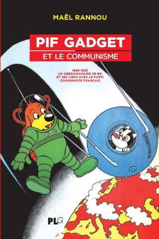 Rencontre-dédicace avec Maël Rannou à l'occasion de la sortie de "Pif Gadget et le communisme" (PLG)