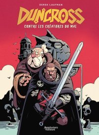 Duncross : nouvelle série de Dark Fantasy des Aventuriers d'Ailleurs