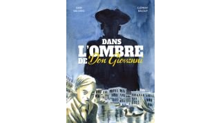 Dans l'Ombre de Don Giovanni - Par Eddy Vaccaro & Clément Baloup - La Boîte à Bulles