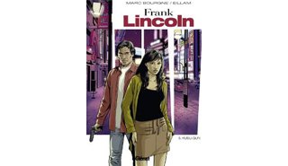 Frank Lincoln - T5 : "Kusu-Gun" - Par Bourgne & Eillam - Glénat.