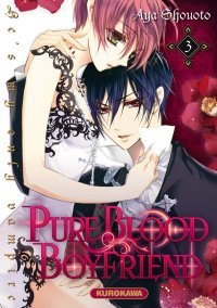 Pure Blood Boyfriend T3 - Par Aya Shouoto - Kurokawa