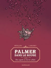 Palmer, Lapinot, Undertaker… Dargaud signe une rentrée entre héritage et renouveau