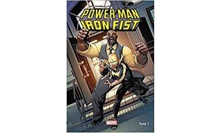 Power Man & Iron Fist T.1 – Par David Walker, Sanford Greene & Flaviano – Panini Comics