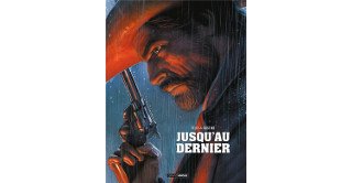 Jusqu'au dernier - Par Felix et Gastine - Editions Bamboo