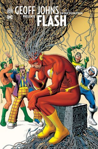 Geoff Johns Présente Flash T3 - Par Geoff Johns, Scott Kolins & Rick Burchett - Urban Comics