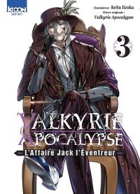 Valkyrie Apocalypse - L'Affaire Jack L'Eventreur T.3 - Par Keita Lizuka - Ed. Ki-oon