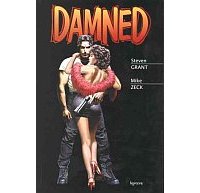Damned - Par Steven Grant & Mike Zeck - Kymera 