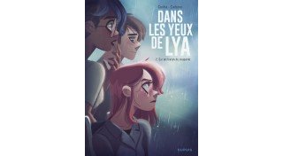 Sur les traces du coupable T.2 : Dans les yeux de Lya – Par Carbone et Justine Cunha – Dupuis