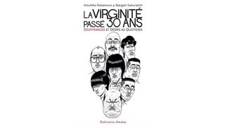 "La Virginité passé 30 ans" : splendeur et misère des puceaux tardifs