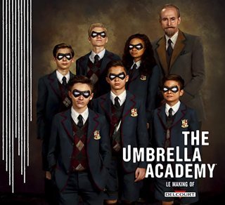 The Umbrella Academy - Making-Of : Une pépite pour les amateurs de la série télévisée et de l'art cinématographique