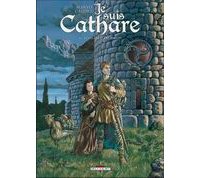 Je suis Cathare, Tome 4 : La Légereté du monde - Par Makyo & Calore - Delcourt