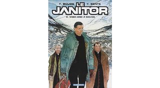 Le Janitor – T2 : Week-end à Davos - Par Sente & Boucq – Dargaud