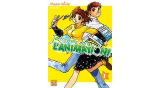 Je travaille dans l'animation ! T1 - Par Atsuko Ishida - Taïfu Comics