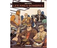 Les Âmes sombres - par Marc Vlieger - Delcourt