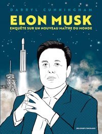 Elon Musk : l'enquête en BD