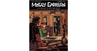 Maggy Garrisson T2 : L'Homme qui est entré dans mon lit – Par Trondheim & Oiry - Dupuis