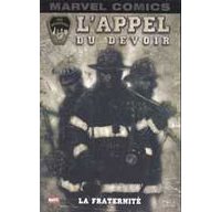 L'Appel du Devoir, tome 1 : La fraternité - Chuck Austen, David Finch & Daniel Zezelch - Marvel France
