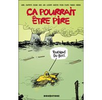 Ça pourrait être pire – Par Collectif – Drugstore