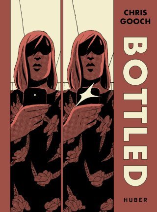 Bottled - Par Chris Gooch (trad. B. Neveux) - Huber Éditions