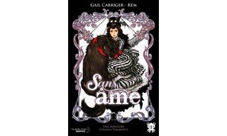Le Protectorat de l'ombrelle T1 : Sans Âme - Par Gail Carriger et REM (trad. Anaïs Koechlin) - Pika Graphics