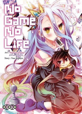 No Game No Life T1 - Par Yuu Kamiya & Mashiro Hiiragi - Ototo