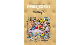 Tiroirs secrets de François Walthéry - Noir Dessin Production 
