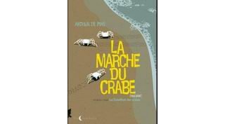 La Marche du crabe, T1 : la Condition des crabes - Par Arthur de Pins - Soleil Noctambule