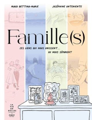 On choisit rarement sa Famille(s)