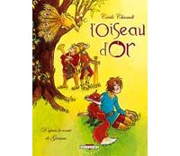 L'oiseau d'or - par Cécile Chicault d'après le conte de Grimm - Delcourt