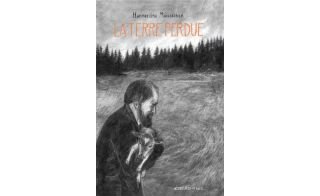 La Terre perdue - Par Hanneriina Moisseinen (trad. K. Kinnunen) - Actes Sud/L'AN2