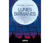 Lunes birmanes - Par Sophie Ansel & Sam Garcia - Delcourt