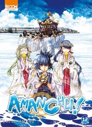Amanchu ! T12 - Par Kozue Amano - Ki-oon
